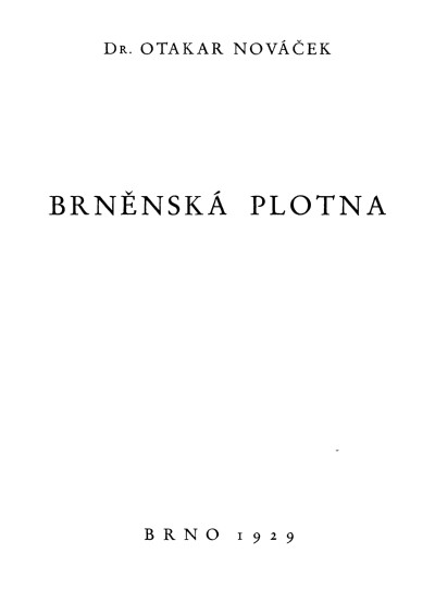 Dr. Otakar Novacek - Brnenska plotna - 48 MB