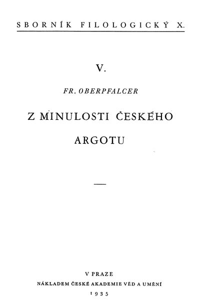 Frantiek Oberpfalcer - Z minulosti eskho argotu - 1935 - 40 MB